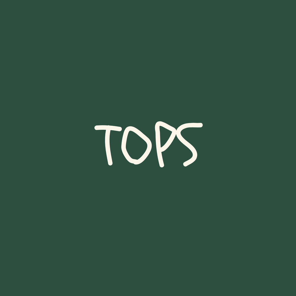 Tops
